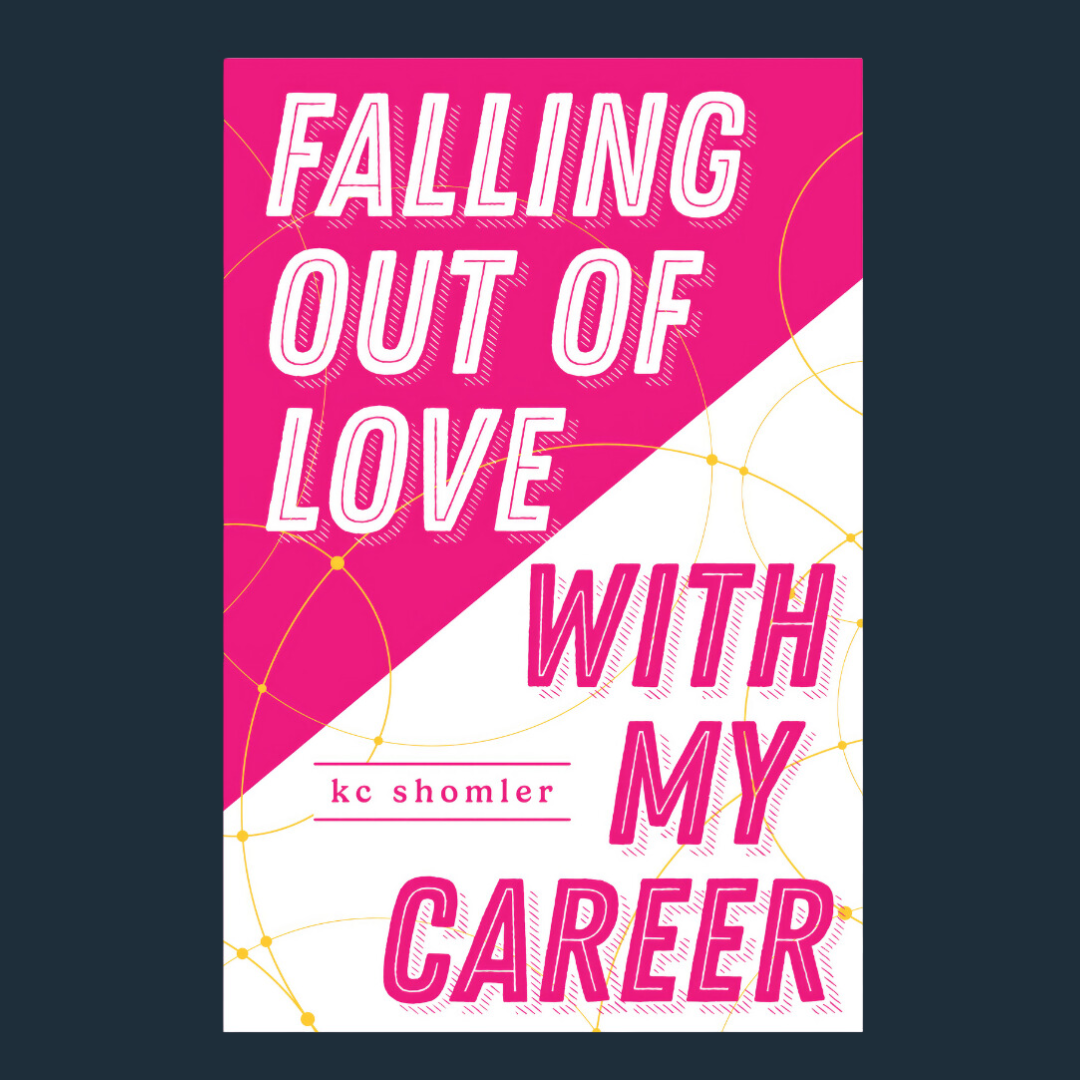 Falling Out of Love With My Career 